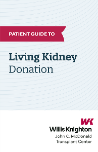 A Guide to Living Kidney Donation