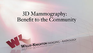 3D Mammography: Benefit to the Community